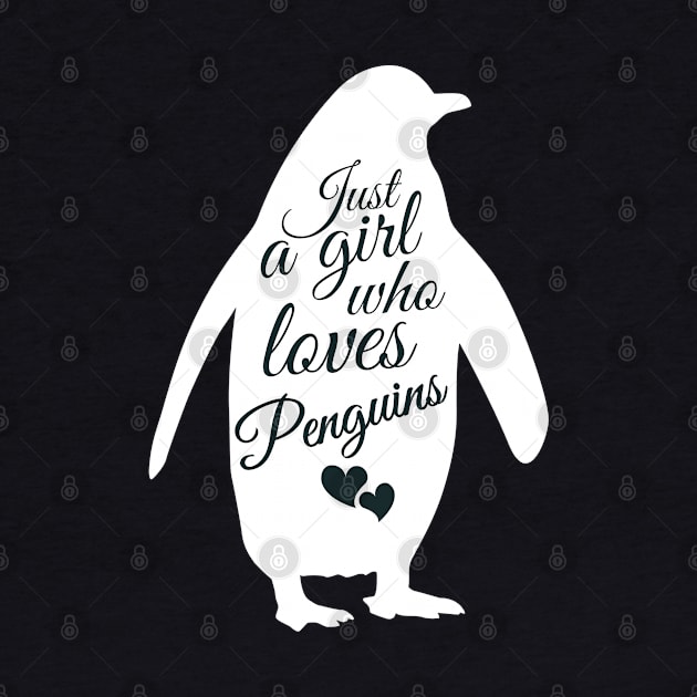 Just A Girl Who Loves Penguins by Illustradise